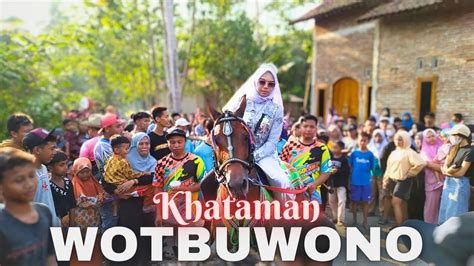 Kuda Joget Desa Wotbuwono Arak Arakan Khataman Youtube