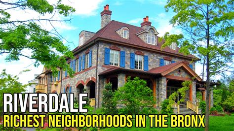 Riverdale Bronx Richest Neighborhoods In The Bronx New York City