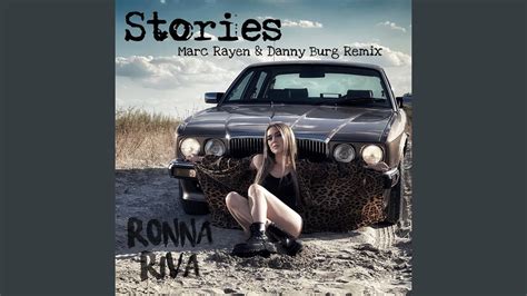 Stories Marc Rayen Danny Burg Remix YouTube