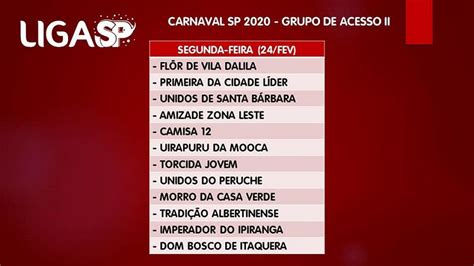 Liga SP Definiu Ordens Dos Desfiles Dos Grupos Especial Acesso 1 E