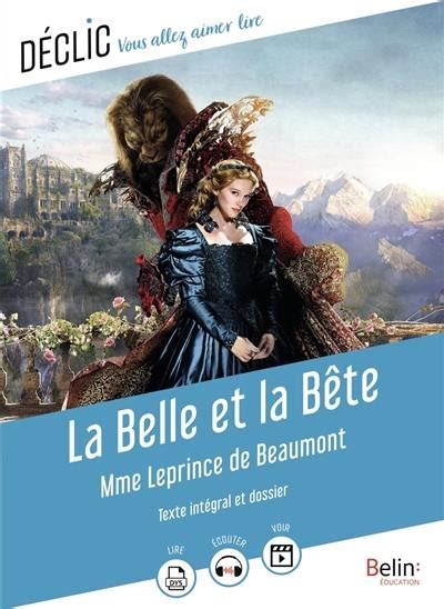 Livre La Belle et la Bête texte intégral et dossier le livre de