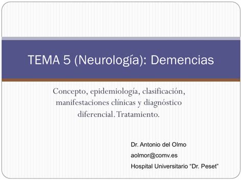 TEMA 5 Neurología Demencias