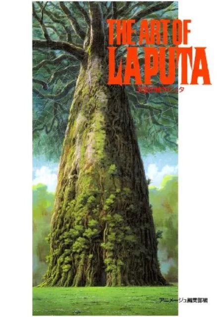 Hayao Miyazaki L Art De Laputa Laputa Ch Teau Dans Le Ciel Ghibli Eur