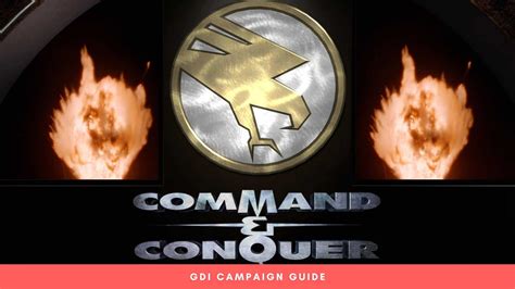 Command And Conquer Remastered GDI Campaign Walkthrough Guide KeenGamer