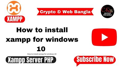 How To Install Xampp For Windows Xampp Install And Full Set Up