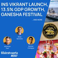 Bharatvaarta Weekly #107 | INS Vikrant Launch, India's GDP Growth, Ganesh Festival, and more ...