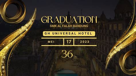 GRADUATION 36TH SMK AL FALAH BANDUNG YouTube