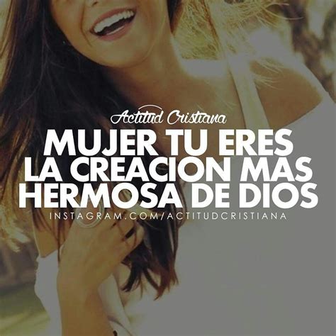 Eres La Mujer Más Hermosa Del Mundo