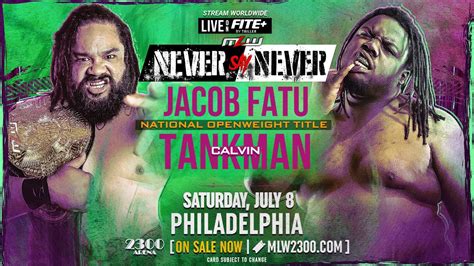 Jacob Fatu vs. Calvin Tankman Set For MLW Never Say Never