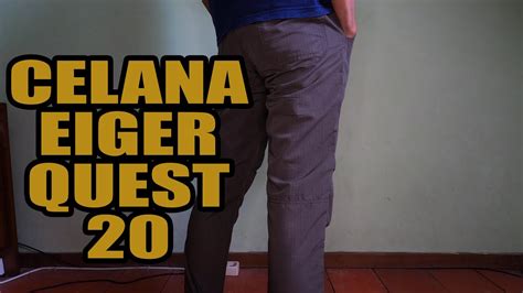 Unboxing Dan Preview Celana Panjang Eiger Quest Youtube