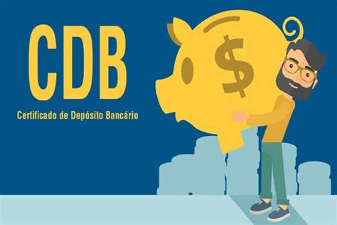 CDB você sabe como escolher o melhor Confira aqui e aprenda