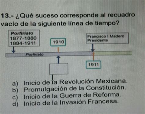 13 Qué suceso corresponde al recuadro vacío de la siguiente línea de