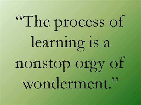 Famous quotes about 'Learning Process' - Sualci Quotes 2019