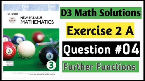 Exercise A Question No D Oxford Mathematics New Syllabus Chapter