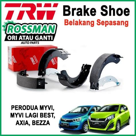 Trw Rear Brake Shoe For Perodua Myvi Myvi Lagi Best Axia Bezza Rear