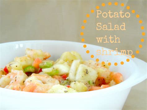 Potato Salad With Shrimp Tales Of A Ranting Ginger