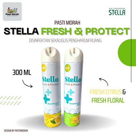 Jual Disinfectant Spray Stella Fresh And Protect 300 Ml Shopee Indonesia