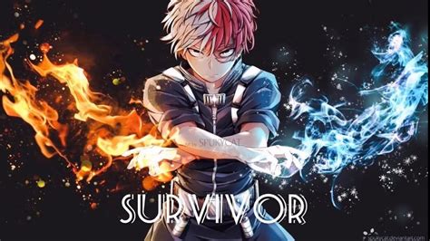 Shoto Todoroki Amv Survivor Youtube