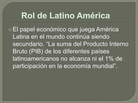 America Latina Y Globalizacion Ppt