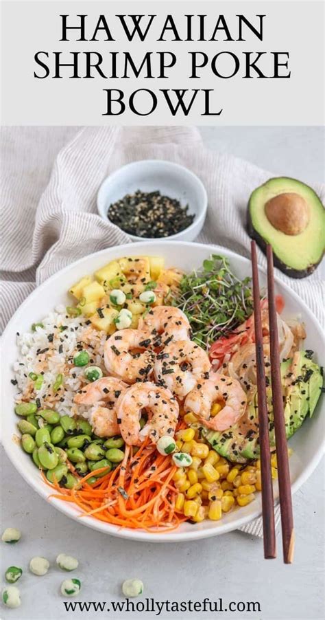 Crunchy And Creamy Hawaiian Shrimp Poke Bowl Is Made With Tender Cooked