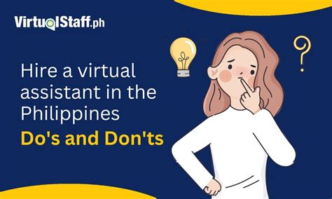 Hire A Virtual Assistant In The Philippines Dos And Donts