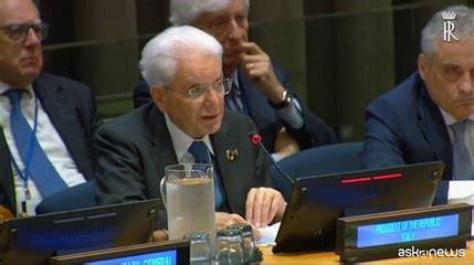 Mattarella All Onu Pace E Sviluppo Hanno Destini Incrociati