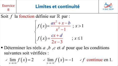 Exercice 08 Limites et continuité 2ème BAC Sciences Physiques SVT