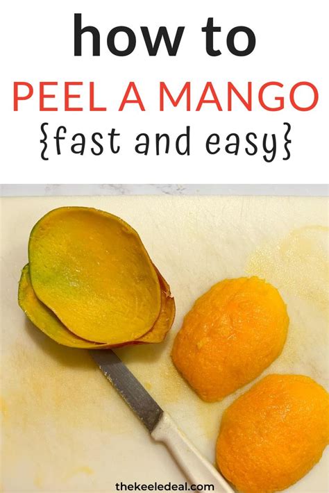 How To Peel A Mango The Easy Way Peeling A Mango Mango Food