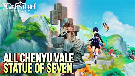 All Chenyu Vales Statue Of Seven Liyue Genshin Impact 44 Youtube