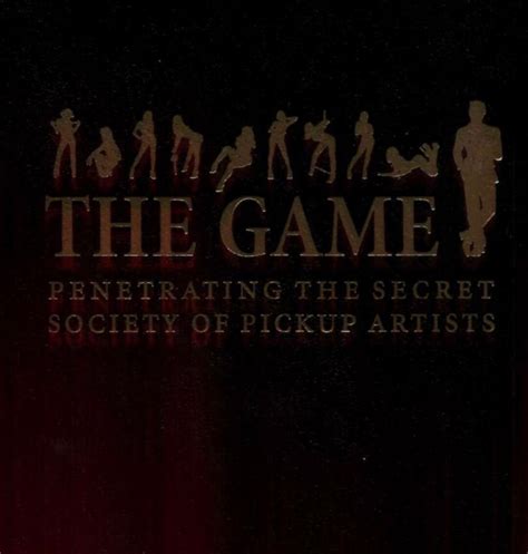 The Game Penetrating The Secret Society Of Pickup Artists Etsy