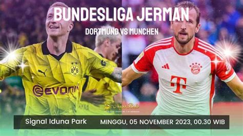 Prediksi Bola Borussia Dortmund Vs Bayern Munchen 05 November 2023