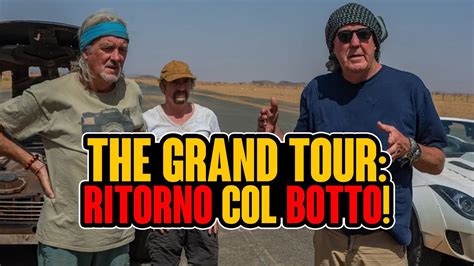 The Grand Tour Sandjob Ascesa Dopo Il Declino Youtube