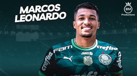 Marcos Leonardo Bem Vindo Ao Palmeiras Amazing Skills Goals Assists