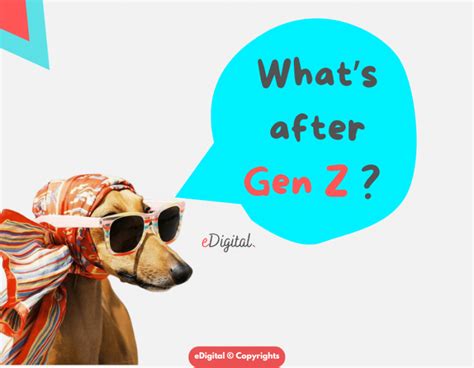 What Is After Gen Z Edigital Agency