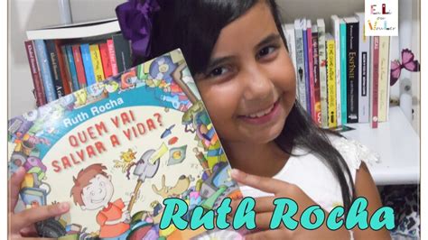 EuLi Infantil Quem Vai Salvar A Vida Ruth Rocha YouTube