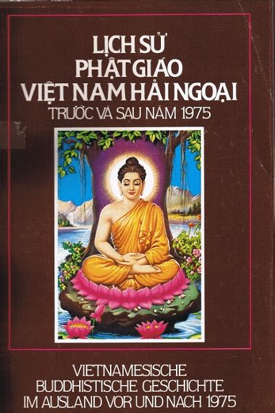 Lịch Sử Phật Giáo Việt Nam Hải Ngoại Trước Và Sau Năm 1975 Phật Giáo