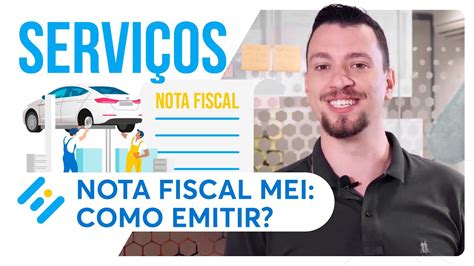 Nota Fiscal Mei Como Emitir Uma Nota Fiscal De Serviços Mei Fácil