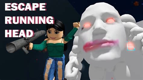 Roblox Escape Running Head Youtube