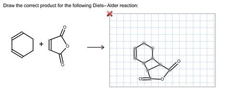 Solved Draw The Correct Product For The Following Diels