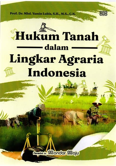 Jual Buku Hukum Tanah Dalam Lingkar Agraria Indonesia Karya Prof Dr