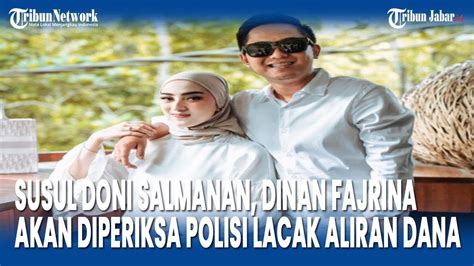 Susul Doni Salmanan Dinan Fajrina Akan Diperiksa Polisi Lacak Aliran