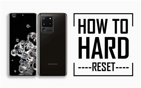 How To Hard Reset Samsung Galaxy S20 Ultra 5G THREE EASY WAYS