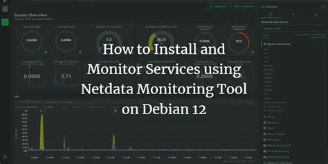 How To Install And Monitor Services Using Netdata Monitoring Tool On