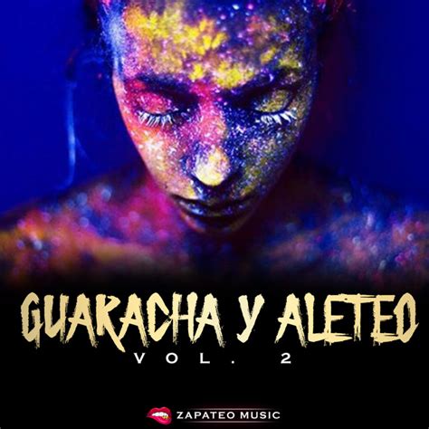 Guaracha Y Aleteo Vol Guaracha Aleteo Zapateo Y Afrohouse