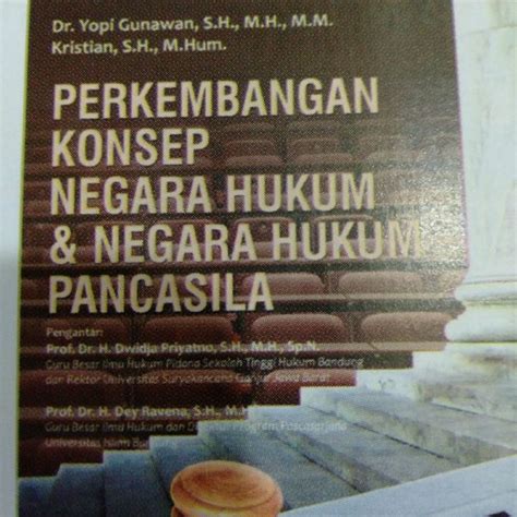 Jual PERKEMBANGAN KONSEP NEGARA HUKUM NEGARA HUKUM PANCASILA Dr Yopi