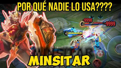 Como Usar Minsitar😎😎 EstÁ Rotisimo Y Nadie Lo Usa Mobile Legends