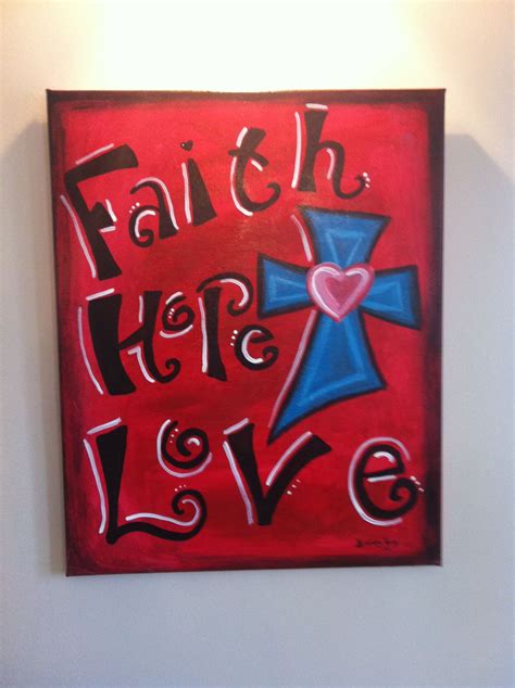 Faith Hope And Love Art