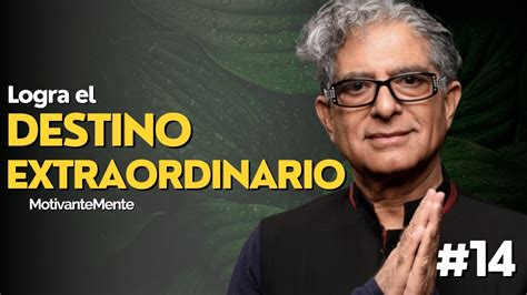 Deepak Chopra Destino Extraordinario Meditacion Guiada