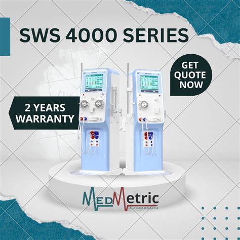 SWS 4000 Series Hemodialysis Machines Welcome To MedMETRIC Healthcare