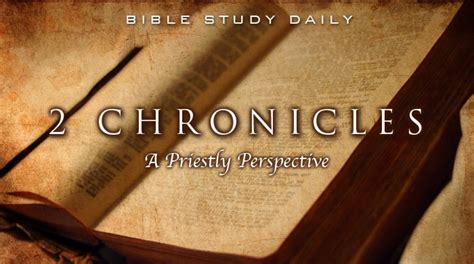 Introduction To 2 Chronicles Bible Study Daily